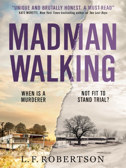 Title details for Madman Walking by L. F. Robertson - Available